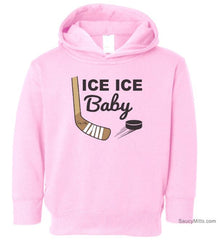 Ice Ice Baby Toddler Hockey Hoodie pink