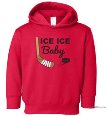 Ice Ice Baby Toddler Hockey Hoodie red