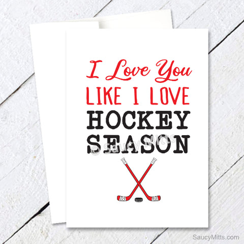 I Love You Like Hockey Season Valentine's Card