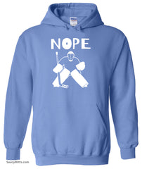 Nope Hockey Goalie Hoodie