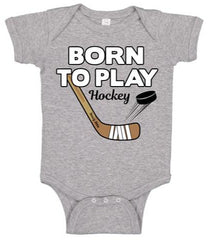 born to play hockey baby bodysuit heather gray