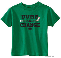 Dump and Change Hockey Toddler Shirt - Color kelly green