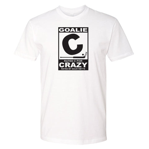 Goalie Rated C for Crazy Hockey Shirt