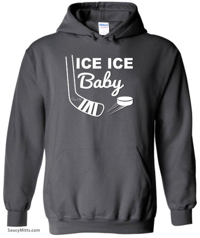 Ice Ice Baby Hockey Sweatshirt