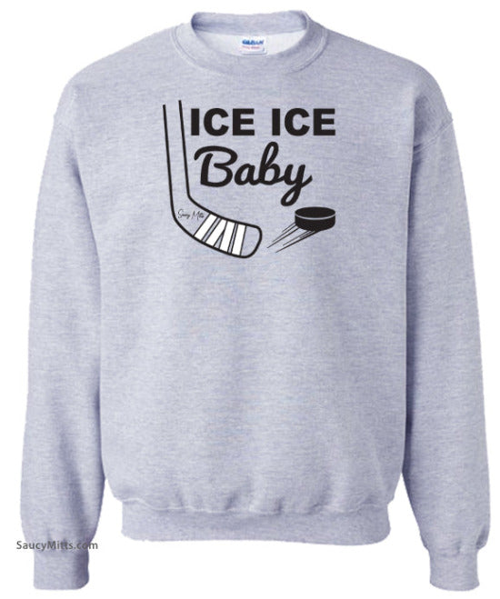 Ice Ice Baby Hockey Sweatshirt heather gray