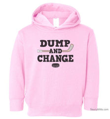 Dump and Change Toddler Hockey Hoodie pink