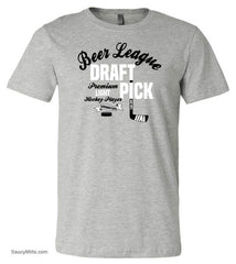 Beer League Draft Pick Hockey Shirt heather gray