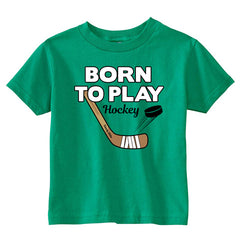 Born To Play Hockey Toddler Shirt kelly green