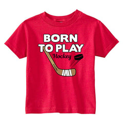 Born To Play Hockey Toddler Shirt red