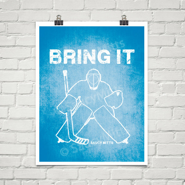 hockey goalie bring it hocke poster print