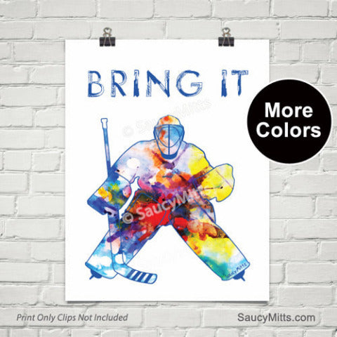 Bring It Hockey Goalie Watercolor Poster Print