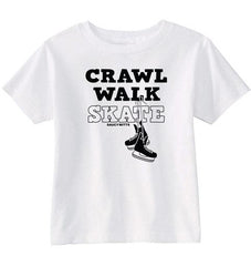Crawl Walk Skate Hockey Toddler Shirt white