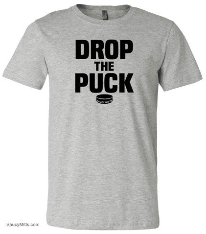 Drop the Puck Hockey Shirt