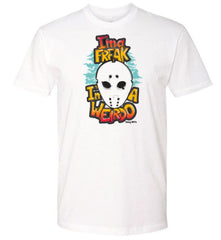 i'm a freak weirdo hockey goalie shirt white