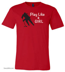 Play Like a Girl Hockey Shirt red